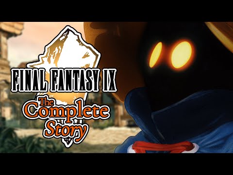 The Complete Story of Final Fantasy IX