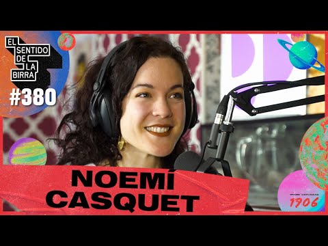 Entrevista 🍻 Noemí Casquet: Cuerpo, Amor y Éxtasis | #ESDLB con Ricardo Moya | cap. 380