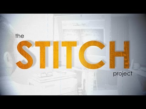 The STITCH Project: Overview