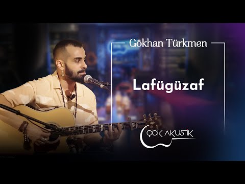 Gökhan Türkmen - Lafügüzaf