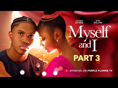 myself and I 3 -  KENZY EZIKE ANNABEL APARA