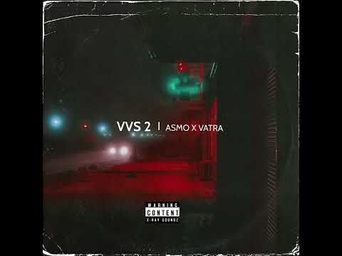 ASMO X VATRA - VVS 2