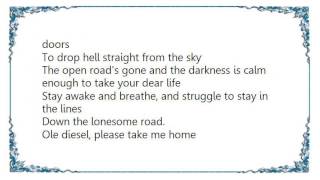 Chuck Ragan - Ole Diesel Lyrics