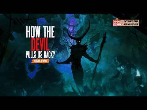 HOW THE DEVIL PULLS US BACK?