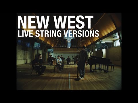 New West - Home (Live Strings Version)