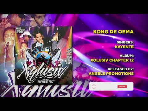 13 KONG DE OEM | KAYENTE | XQLUSIV VOL 12 | ANGELS PROMOTIONS