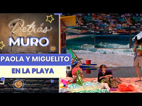"QUE RICO TENER VACACIONES" 🧱 Paola y Miguelito visitan la playa - Detrás Del Muro