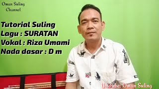 Download lagu SURATAN (Tutorial Suling) mp3
