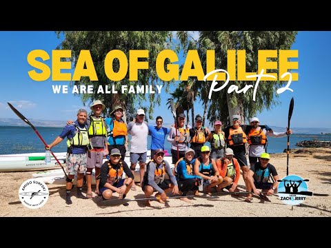 🌊Sea of Galilee Part 2🙏 - We are all FAMILY❤️