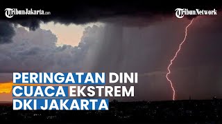 Peringatan Dini Cuaca Ekstrem Rabu, 19 April 2023: Cuaca Ekstrem Terjadi di 26 Wilayah