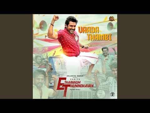 Vaada Thambi (From "Etharkkum Thunindhavan")
