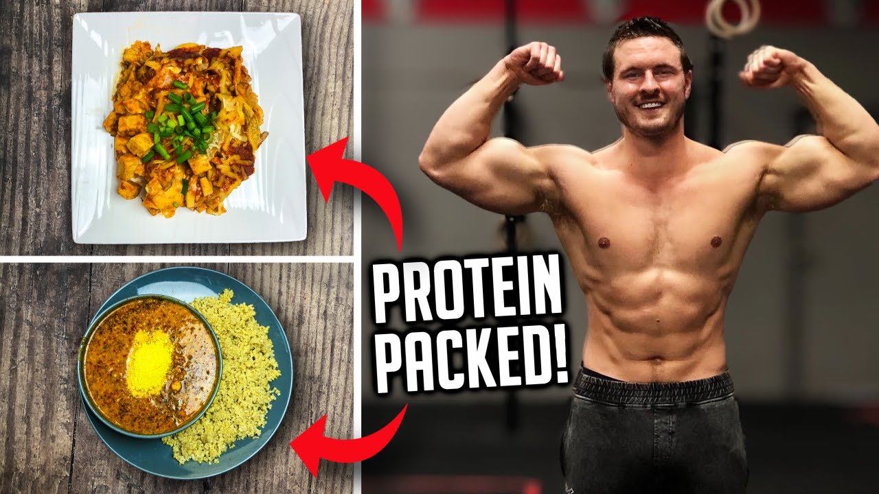 VEGAN FULL DAY OF BULKING Hearty, Delicious & High Protein Meals