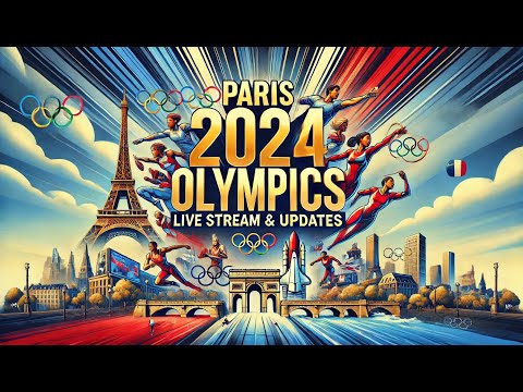 Olympic Fever Hits Paris: Live Stream Highlights & Medal Tally Updates! | Latest Updates