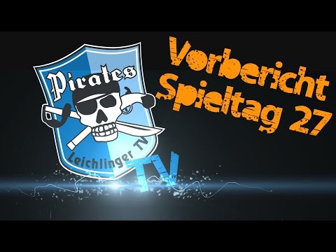 PiratesTV: Spieltag 27 - Vorbericht