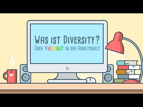 Was ist Diversity? – Über Vielfalt in der Arbeitswelt ("Fast Forward Science 2019")