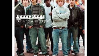 Benny Sings - "We Ain't Going Nowhere"