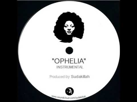Sudakillah - Ophelia
