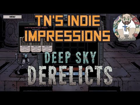 TN's Indie Impressions - Deep Sky Derelicts