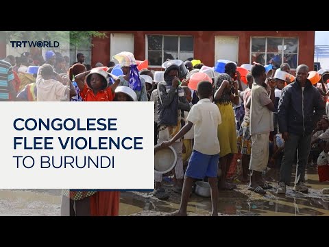 Video | UN says over 76,000 Congolese have fled to Burundi in December