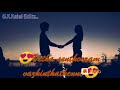 Unnai Kandathum Enthan Panchai Narambum Status Video Mp4