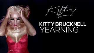 Kitty Brucknell - Yearning (Official Audio)