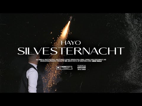 Hayo - Silvesternacht Prod. klein Beats (Offizielles 4K Video)