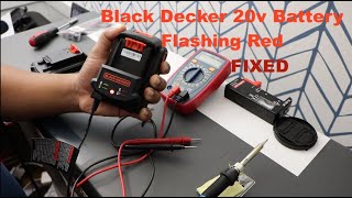 FIXED || Black Decker 20v Battery flashing red