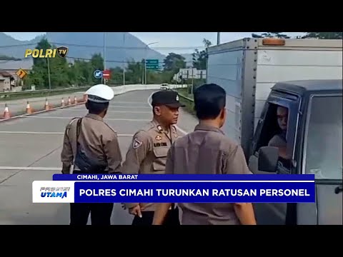 POLRES CIMAHI BERJAGA DI GERBANG TOL ANTISIPASI KEBERANGKATAN DAN KEPULANG BURUH