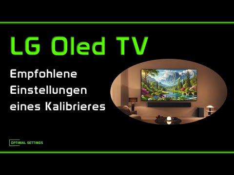 LG Oled TV empfohlene Bildeinstellungen eines Kalibrierers
