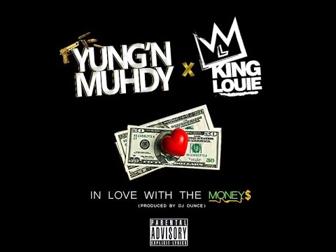 In Love With The Money Ft King Louie (Official Audio)