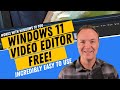 How To Use The FREE Windows 11 Video Editor Beginners Tutorial