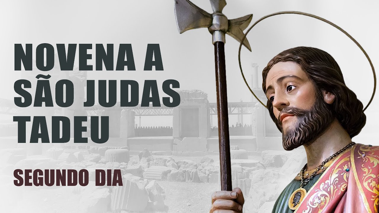 Novena a São Judas Tadeu - 2º dia
