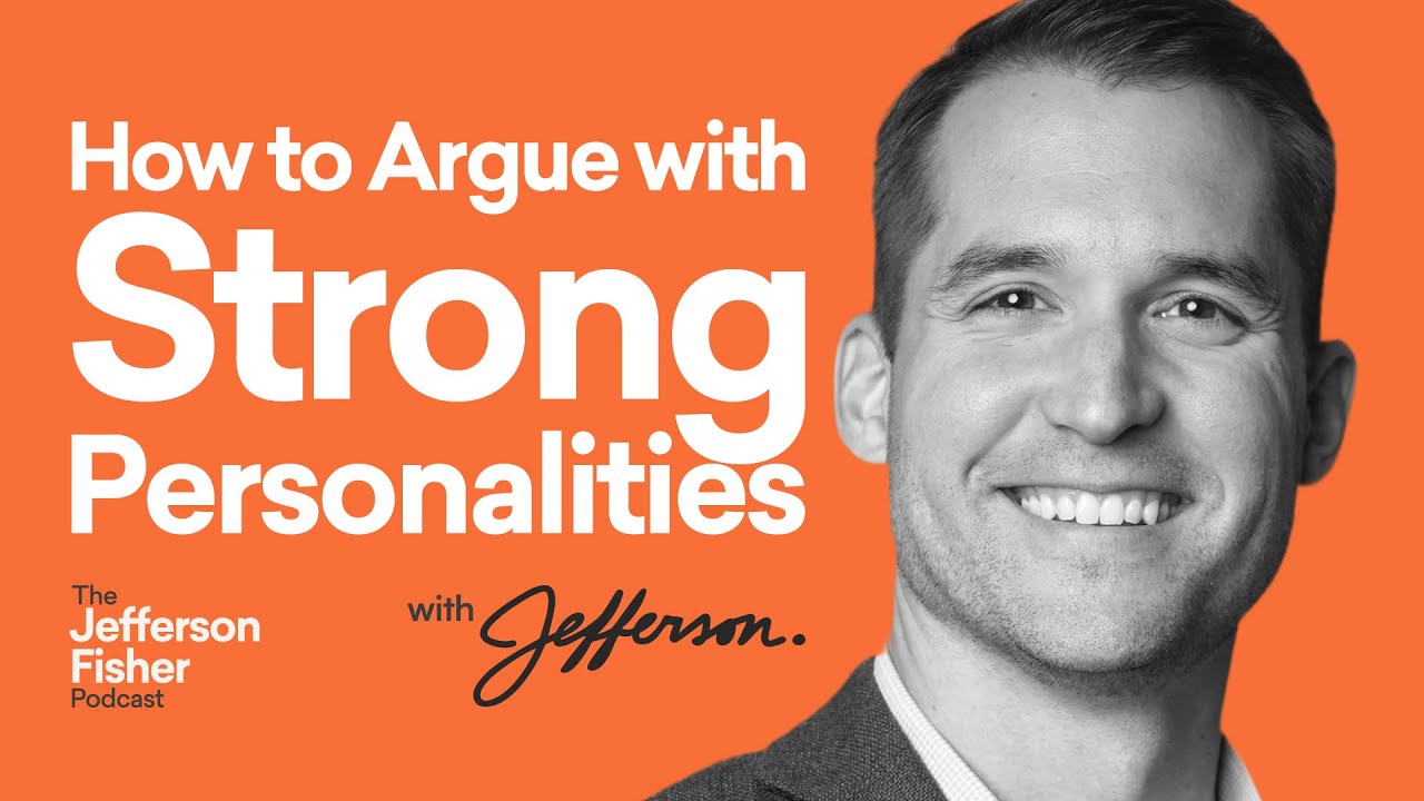 Handling Arguments with Strong Personalities: Communication Strategies