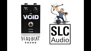 Video thumbnail for Deadbeat Sound The Void Reverb Demo and Play Through by SLCAudio