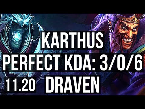 KARTHUS & Thresh vs DRAVEN & Nami (ADC) | 3/0/6, 68% winrate | NA Grandmaster | v11.20