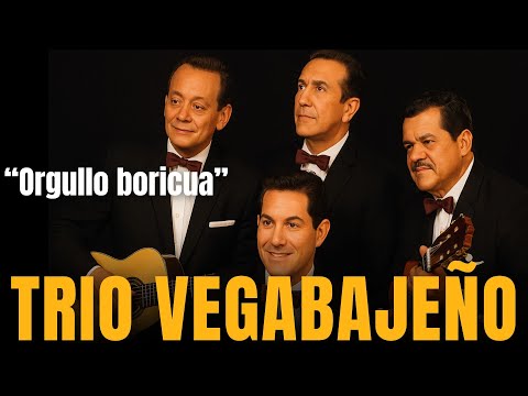 Vegabajeño Trio: The voices of Puerto Rico that conquered hearts around the world