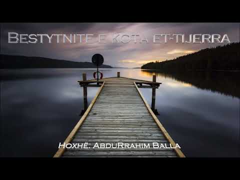 Bestytnitë e kota et tijerra - Hoxhë: AbduRrahim Balla