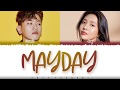 CRUSH – 'MAYDAY' (Feat RED VELVET 'JOY') Lyrics [Color Coded_Han_Rom_Eng]