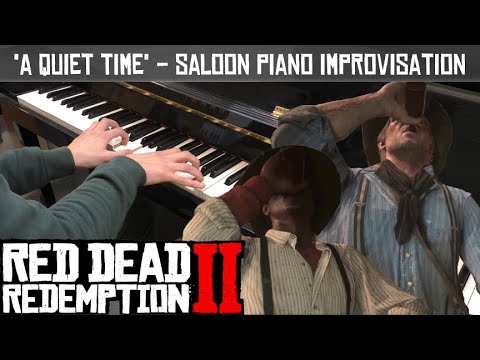 A Quiet Time (From "Red Dead Redemption 2") - Saloon Piano Improvisation