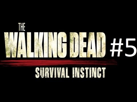 The Walking Dead Survival Instinct #5 - Só passando MUITA raiva