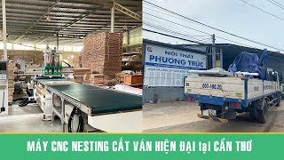 Máy cắt ván CNC PRO-R4F lắp đặt tại Ninh Kiều, Cần Thơ