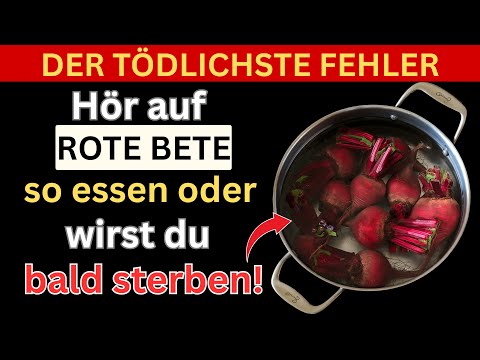 Rote Beete essen? 12 gefährliche Fehler, die Senioren unbedingt vermeiden sollten | Wohlbefinden