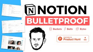  - Bulletproof Notion Template 2.0 is here