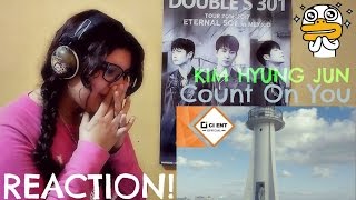 KIM HYUNG JUN (김형준) - 기대 (Count On You) MV | REACTION (SPANISH) | Nani Triple S