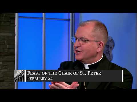 February 22 - The Chair of St. Peter the Apostle