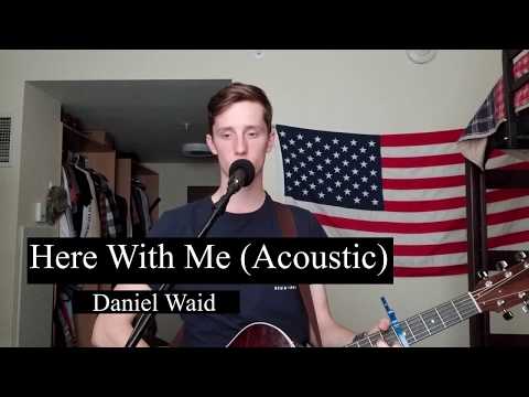 Marshmello, Here With Me feat. Chvrches (Acoustic) - [Cover by Daniel Waid]