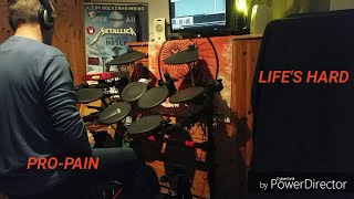 Pro-Pain Life's Hard Drum Cover