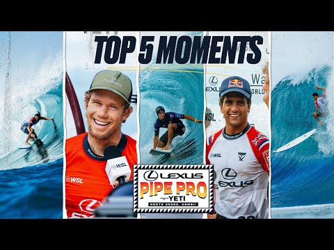 Top 5 Moments Day 1 Lexus Pipe Pro presented by YETI