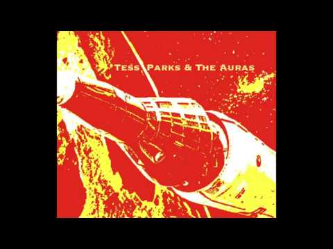 Tess Parks & The Auras - [FULL ALBUM]