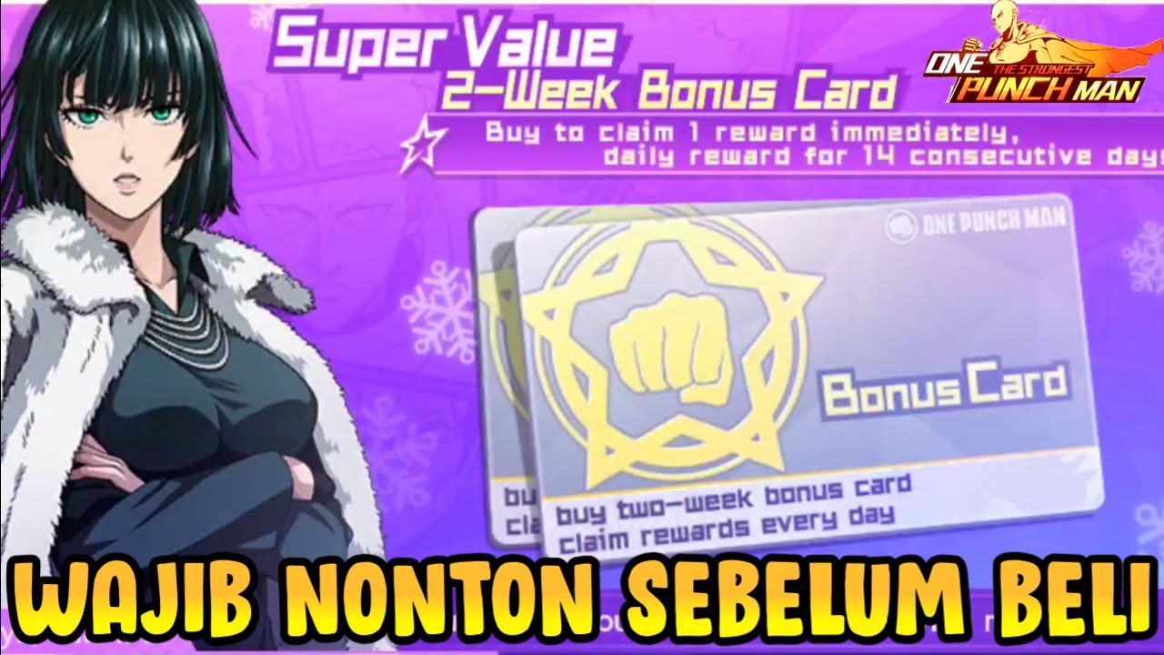 Top Up Two Weeks Bonus Card Worth it Kah? - One Punch Man The Strongest